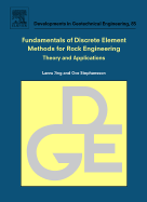 Fundamentals of Discrete Element Methods for Rock Engineering: Theory and Applications: Volume 85