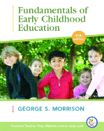 Fundamentals of Early Childhood Education 5/E & Teacher Preparation Access Code Card, 1/E Pkg.