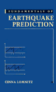 Fundamentals of Earthquake Prediction - Lomnitz, Cinna