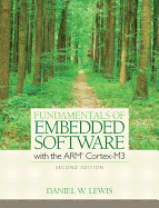 Fundamentals of Embedded Software with the ARM Cortex-M3