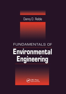 Fundamentals of Environmental Engineering - Reible, Danny