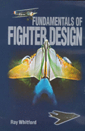 Fundamentals of Fighter Design
