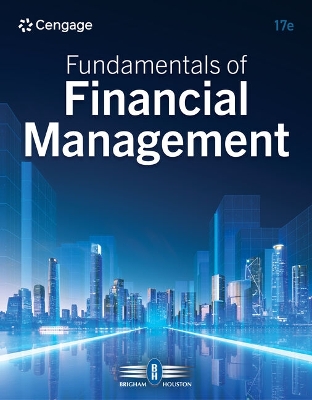 Fundamentals of Financial Management - Brigham, Eugene, and Houston, Joel