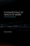 Fundamentals of Health at Work: The Social Dimensions