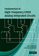 Fundamentals of High Frequency CMOS Analog Integrated Circuits