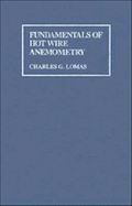 Fundamentals of Hot Wire Anemometry