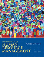 Fundamentals of Human Resource Management: United States Edition