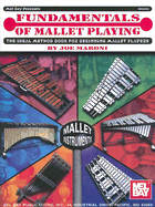 Fundamentals of Mallet Playing: The Ideal Method Book for Beginning Mallet Players