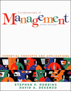 Fundamentals of Management: Essential Concepts and Applications - Robbins, Stephen P, and DeCenzo, David A
