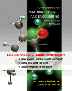 Fundamentals of Materials Science and Engineering: An Integrated Approach 4e Binder Ready Version + WileyPLUS Registration Card