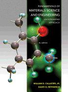 Fundamentals of Materials Science and Engineering an Integrated Approach + Wileyplus Registration Card