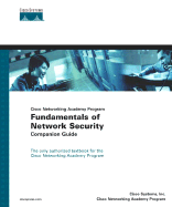 Fundamentals of Network Security Companion Guide (Cisco Networking Academy Program)
