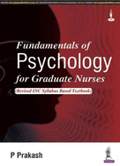 Fundamentals of Psychology for Graduate Nurses