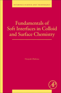 Fundamentals of Soft Interfaces in Colloid and Surface Chemistry: Volume 37