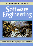 Fundamentals of Software Engineering - Mandrioli, Dino, and Jazayeri, Mehdi, and Ghezzi, Carlo