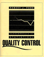 Fundamentals of Statistical Quality Control