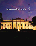 Fundamentals of Taxation 2014 Edition with Taxact Software CD-ROM + Connect Access Card