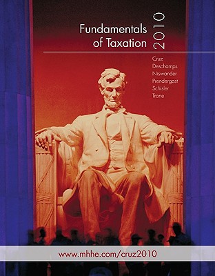 Fundamentals of Taxation - Cruz, Ana, and Deschamps, Michael, and Niswander, Frederick