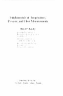 Fundamentals of Temperature, Pressure and Flow Measurement - Benedict, Robert P.