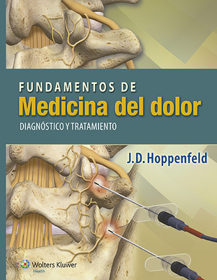 Fundamentos de Medicina del Dolor: Diagnostico y Tratamiento - Hoppenfeld, J D, Dr., MD