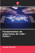 Fundamentos de seguran?a de rede - Parte I