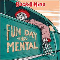 Fundaymental - Buck-O-Nine