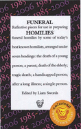 Funeral Homilies - Swords, Liam (Editor)