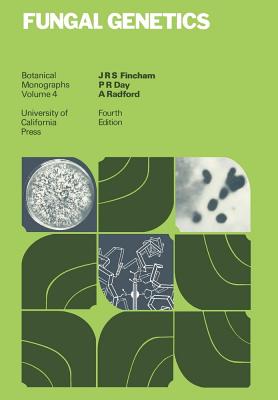Fungal Genetics: Volume 4 - Fincham, J R S, and Day, P R, and Radford, A
