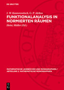 Funktionalanalysis in Normierten Rumen