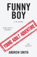 Funny Boy: A YA Novel