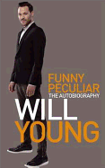 Funny Peculiar: The Autobiography