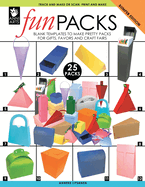 Funpacks: Blank Templates to Make Pretty Packs for Gifts, Favors and Craft Fairs