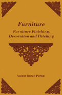 Furniture - Furniture Finishing, Decoration and Patching