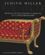 Furniture: World Styles From Classical to Contemporary