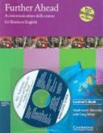 Further Ahead Home Study Book Audio CD: A Communication Skills Course for Business English