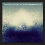 Further Explorations - Chick Corea/Eddie Gomez/Paul Motian