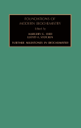 Further Milestones in Biochemistry: Volume 3
