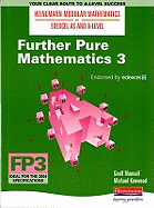 Further Pure Mathematics 3. Geoff Mannall, Michael Kenwood