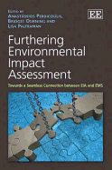 Furthering Environmental Impact Assessment: Towards a Seamless Connection Between EIA and EMS