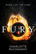 Fury: Book One of The Cure (Omnibus Edition)