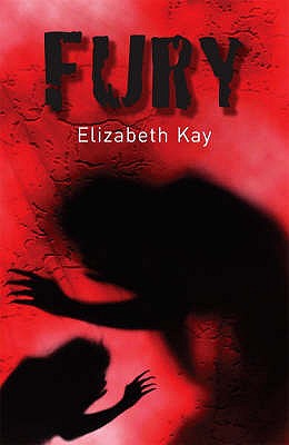 Fury - Kay, Elizabeth