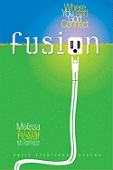 Fusion: Where You and God Connect