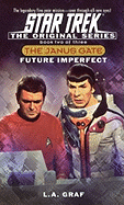 Future Imperfect: The Janus Gate Book Two