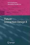 Future Interaction Design II