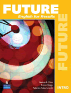 Future Intro: English for Results (with Practice Plus CD-ROM)