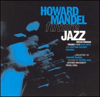 Future Jazz - Howard Mandel