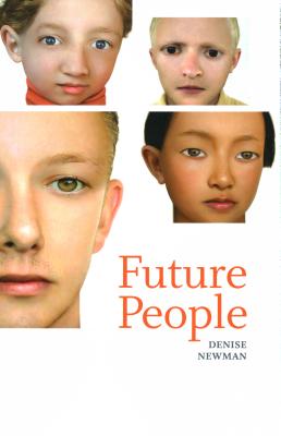 Future People - Newman, Denise