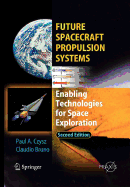 Future Spacecraft Propulsion Systems