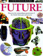 Future - Tambini, Michael, and Alfred A Knopf Publishing, and Random House