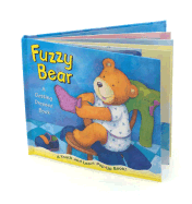 Fuzzy Bear: A Getting Dressed Book